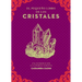 Pequeño Libro de Los Cristales, El