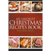 My Favorite Christmas Recipes Book: Have a Delicious Christmas