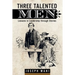 Three Talented Men: Lessons in Leadership Through Stories