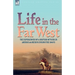 Life in the Far West: the experiences of a British Officer in America and Mexico During the 1840s
