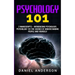 Psychology 101: 2 Manuscripts - Introducing Psychology, Psychology 101 - The science of understanding people and yourself