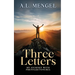 Three Letters: My Journey with Phenylketonuria