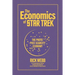 The Economics of Star Trek: The Proto-Post-Scarcity Economy: Fifth Anniversary Edition Revised and Expanded with a Foreword by Manu Saadia