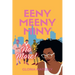 Eeny Meeny Miny No More