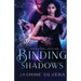 Binding Shadows