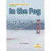 In the Fog