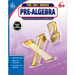 Pre-Algebra, Grades 6 - 8: Volume 15