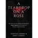 A Teardrop on a Rose