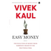 Easy Money: Evolution of Money from Robinson Crusoe to the First World War