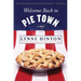 Welcome Back to Pie Town