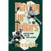 Playing for Dollars
