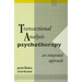 Transactional Analysis Psychotherapy: An Integrated Approach