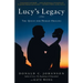 Lucy's Legacy: The Quest for Human Origins