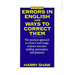 Errors in English and Ways to Correct Them: Fourth Edition