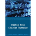 Practical Music Education Technology