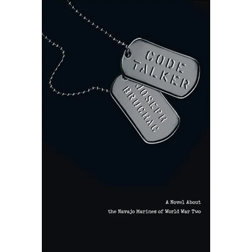 Code Talker: A Novel about the Navajo Marines of World War Two