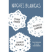 Noches Blancas: Tres Historias de Amor Inolvidables / Let It Snow