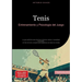 Tenis: Entrenamiento y Psicología del Juego: La guía definitiva para dominar la técnica, táctica y mentalidad en el tenis - Un libro de tenis completo