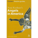 Tony Kushner's Angels in America