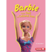 Barbie: From Doll to Cultural Icon