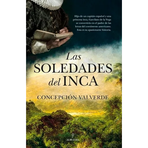 Soledades del Inca, Las