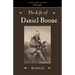 The Life of Daniel Boone