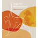 Yoga for Motherhood