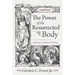 The Power of the Resurrected Body