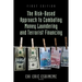 The Risk-Based Approach to Combating Money Laundering and Terrorist Financing