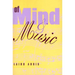 Of Mind and Music
