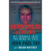 The Shawcross Letters: My Journey Into The Mind Of Evil