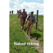 Naked Hiking