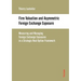 Firm Valuation and Asymmetric Foreign Exchange Exposure