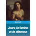 Jours de famine et de détresse