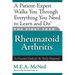 The First Year: Rheumatoid Arthritis: An Essential Guide for the Newly Diagnosed