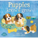Puppies Know & Grow