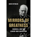 Mirrors of Greatness: Churchill and the Leaders Who Shaped Him
