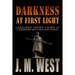 Darkness at First Light: A Christopher Snow & Erin McCoy Mystery