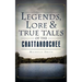 Legends, Lore & True Tales of the Chattahoochee
