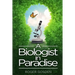 A Biologist in Paradise: Musings on Nature & Science