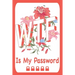 WTF Is My Password.