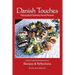 Danish Touches: Recipes and Reflections