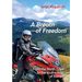 A Breath of Freedom: By motorbike from the North Cape to the southern tip of Europe