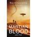 Noctilucents 1: Martian Blood