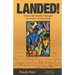 Landed!: Proven Job Search Strategies for Today's Professional