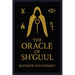 The Oracle of Sh'guul