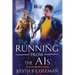 Running From The AIs (Large Print): A Gaia's World Novel