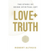 Love+Truth: The Ethos of Being Spiritual Art