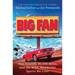 Big Fan: Two Friends, 82,490 Miles, and the Wild, Wonderful Sports We Love