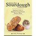 Gluten-Free Sourdough Cookbook: Beginners Guide to Baking Sourdough Breads Without Wheat